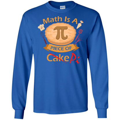 Math Is A Piece Of Pi Funny Pi Day T-shirt For Math Lover Royal