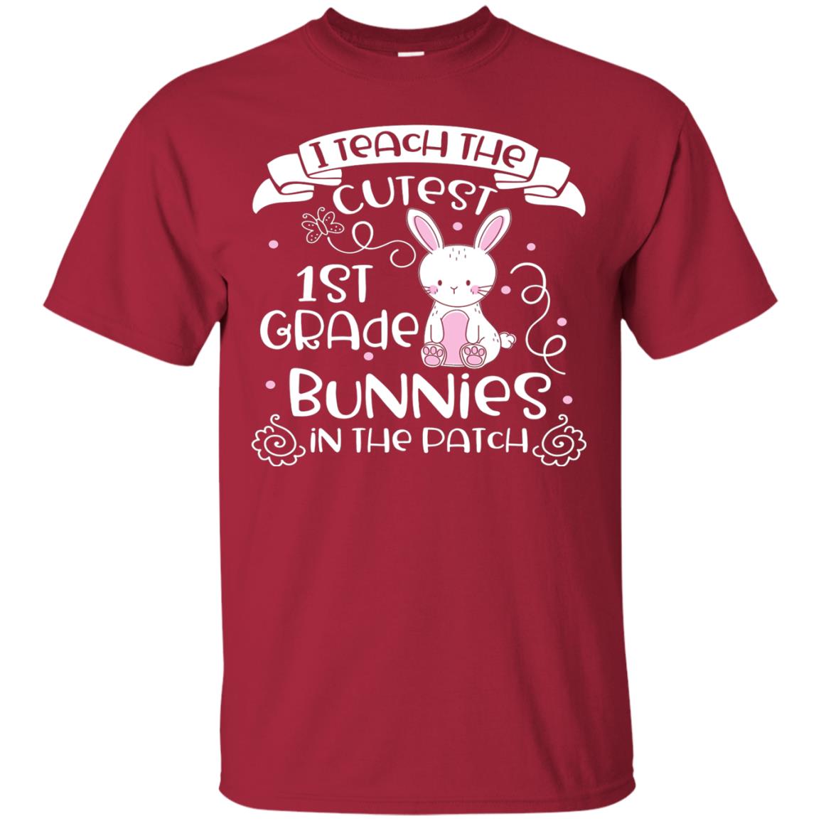 I Teach The Cutest 1st Grade Bunnies In The Patch Cardinal