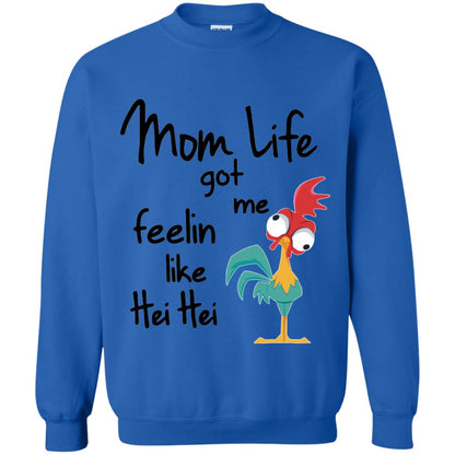 Mom Life Got Me Feelin Like Hei Hei Mommy Shirt Royal