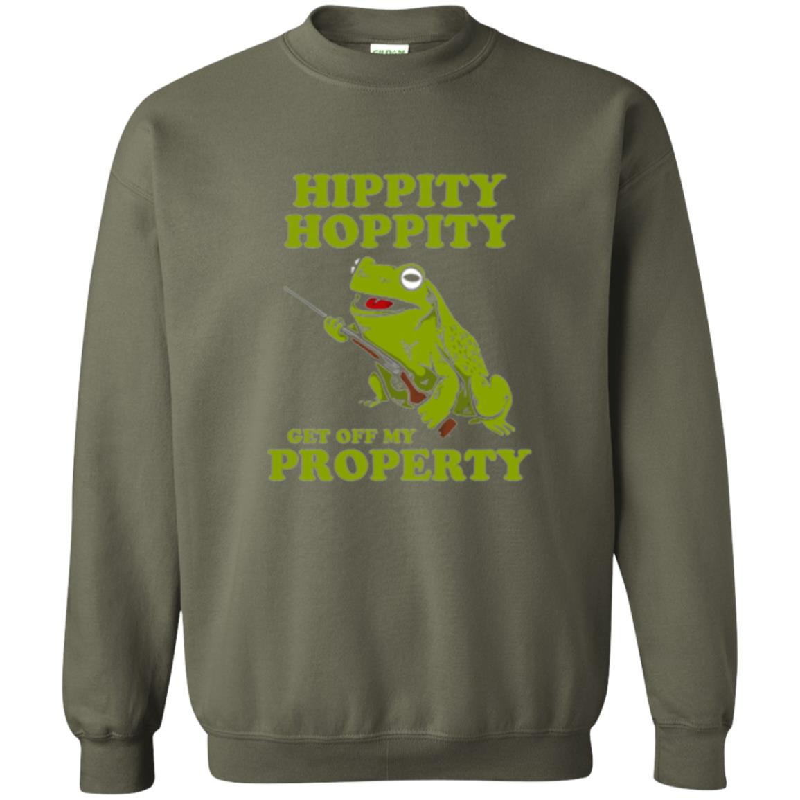 Frog Lover T-shirt Hippity Hoppity Get Off My Property Military Green