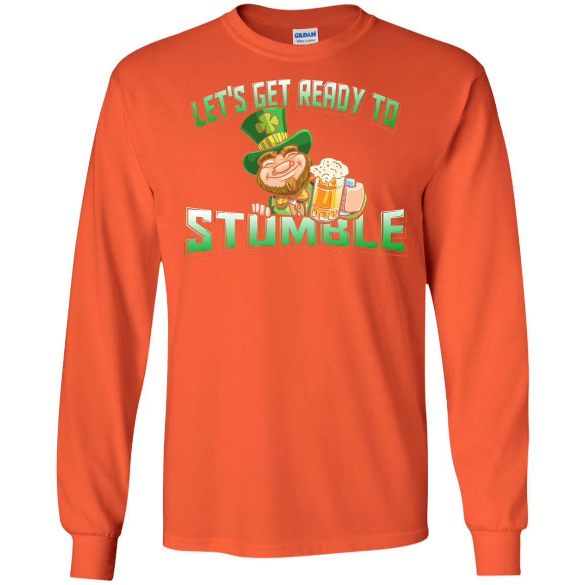 St.patrick_s Day T-shirt Let_s Get Ready To Stumble Orange