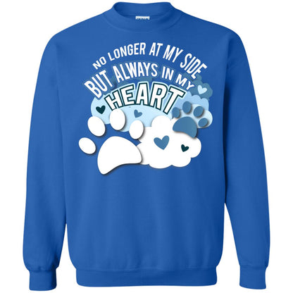 But Always In My Heart Dog In Heaven T-shirt Royal