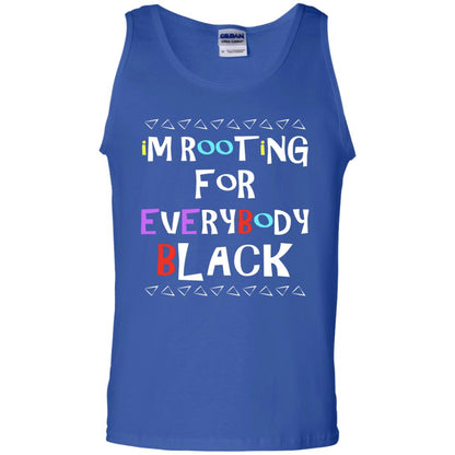 African American T-shirt I'm Rooting For Everybody Black Royal