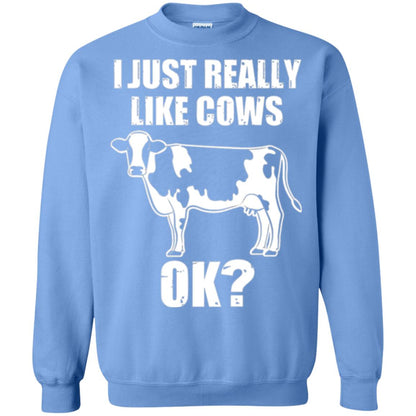 Cow Lovers T-shirt I Just Really Like Cows Ok Carolina Blue