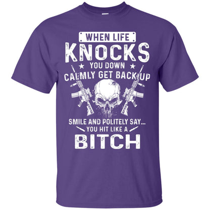 Life Knocks You Down Calmly Get Back Up Smile T-shirt Purple