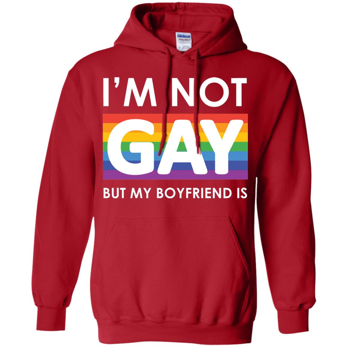 I_m Not Gay But My Boyfriend Is Lgbt Shirt Red