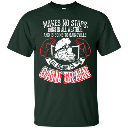 Makes No Stops Runs In All Weather And Is Going To Gainsville All Aboard The Gain Train Forest