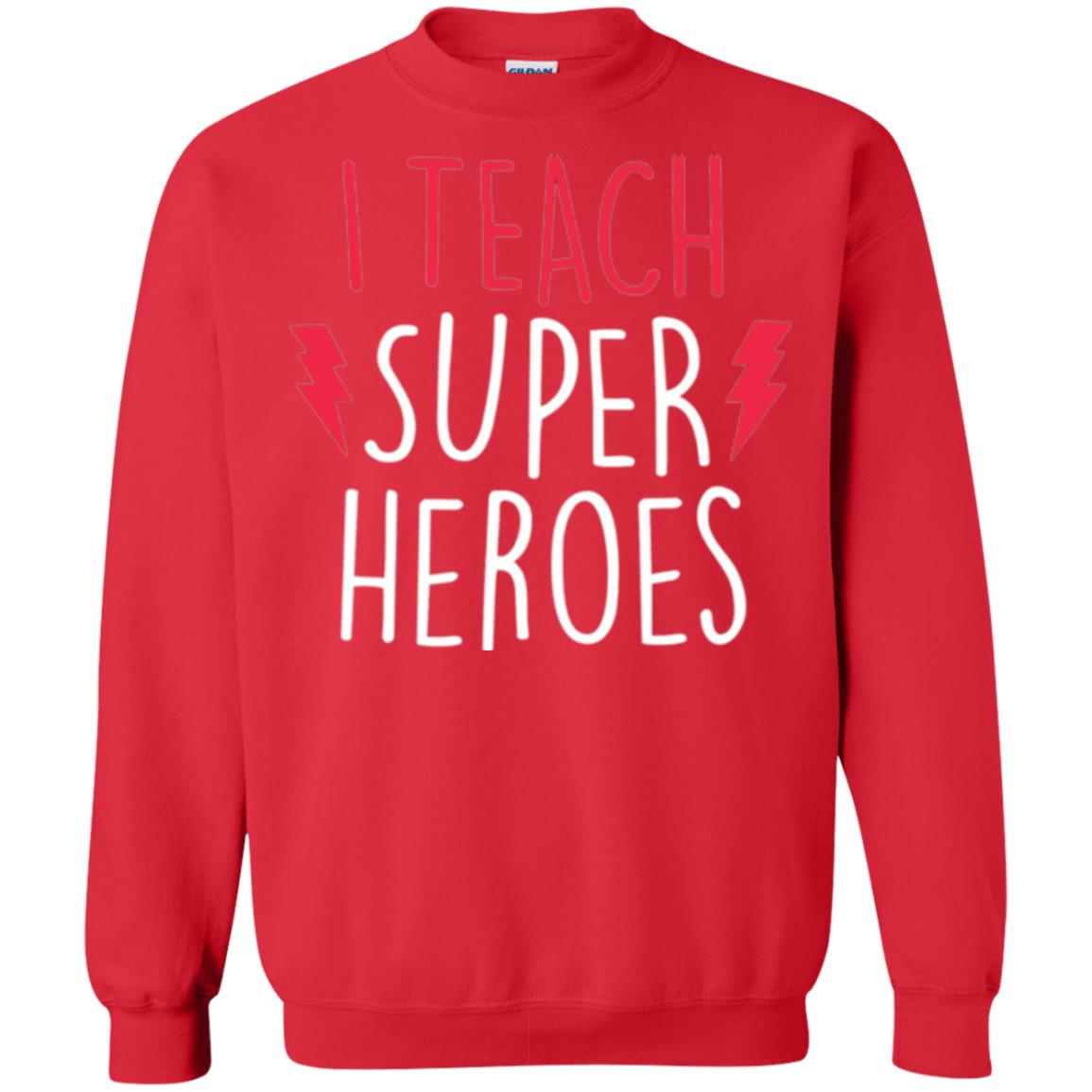 Cute Teacher T-shirt I Teach Super Heroes Red