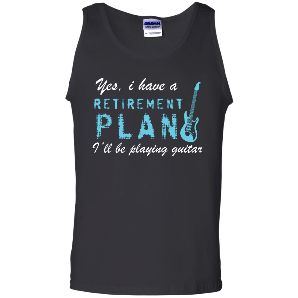 Yes I Have A Retirement Plan I’ll Be Playing Guitar Guitarist T-shirt Black