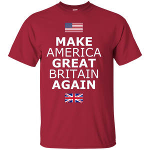 Make America Great Britain Again T-shirt