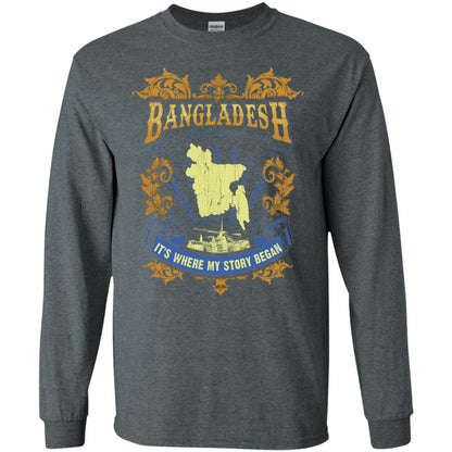 Bangladesh It_s Where My Story Began T-shirt Dark Heather