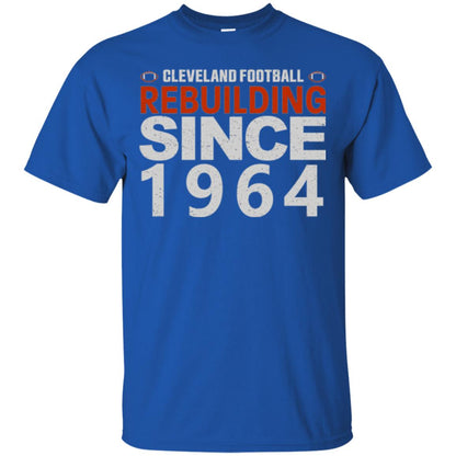 Football T-shirt Cleveland Football Rebuilding Since 1964 Royal