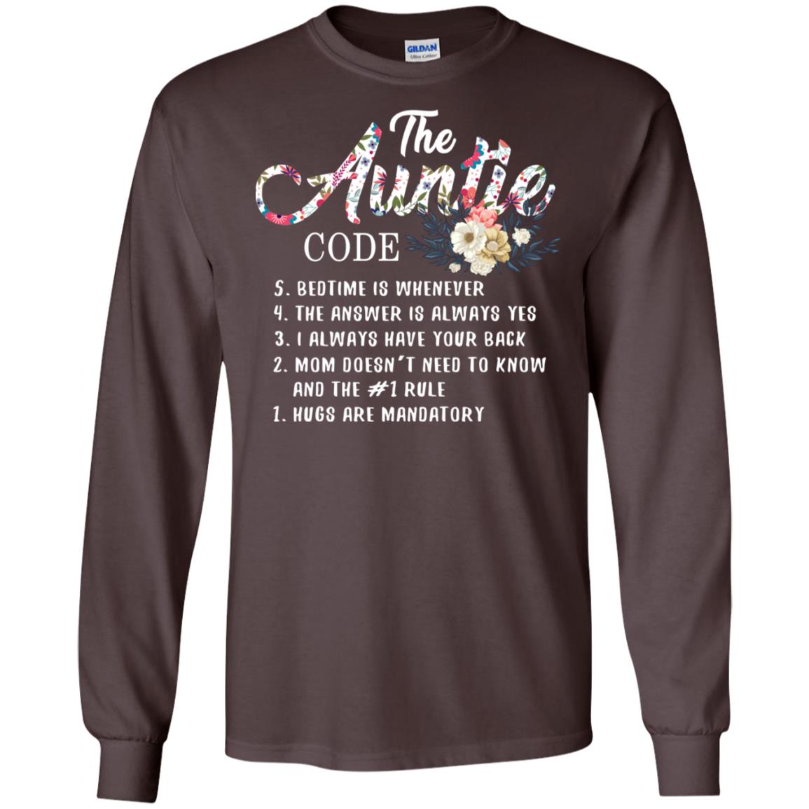 The Auntie Code Shirt For Womens Dark Chocolate