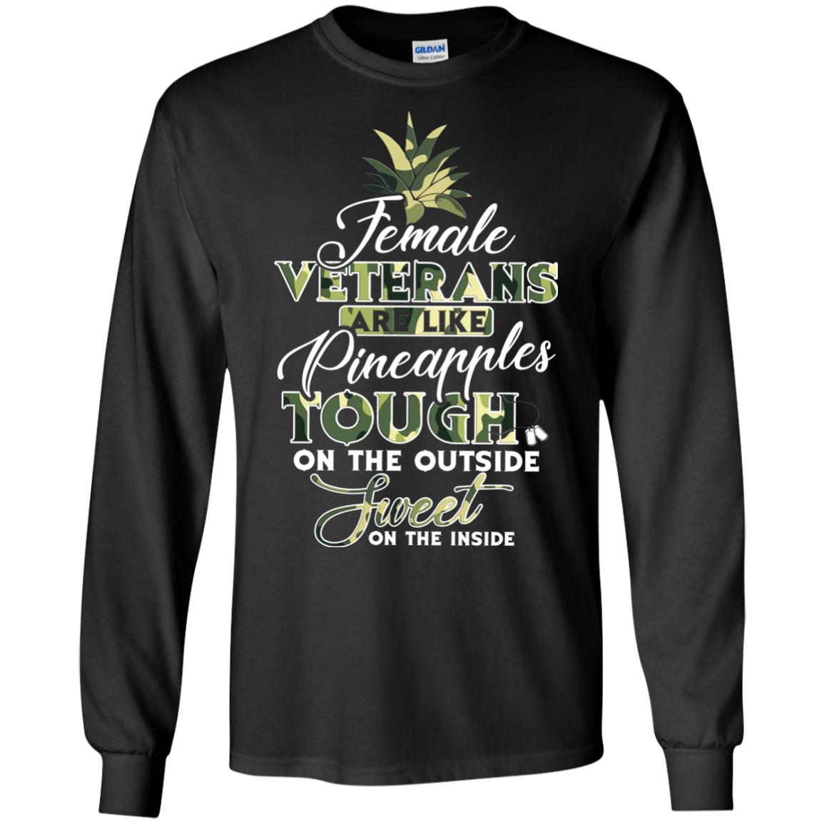Female Veterans Are Like Pineapple Tough On The Outside Sweet On The Inside Black