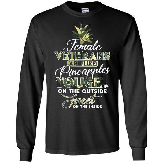Female Veterans Are Like Pineapple Tough On The Outside Sweet On The Inside Black