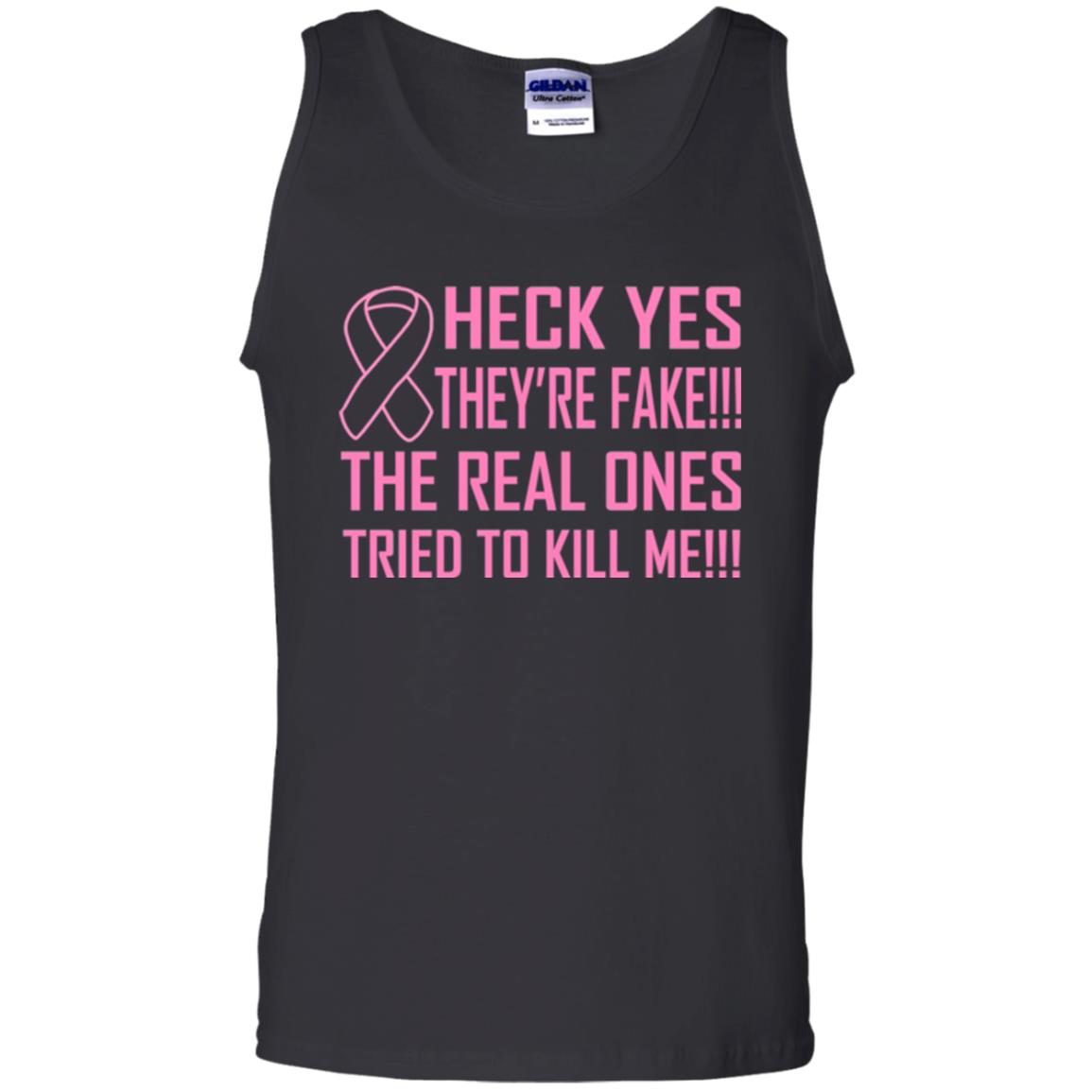 Heck Yes They Are Fake The Real Ones Tried To Kiill Me Shirt Black