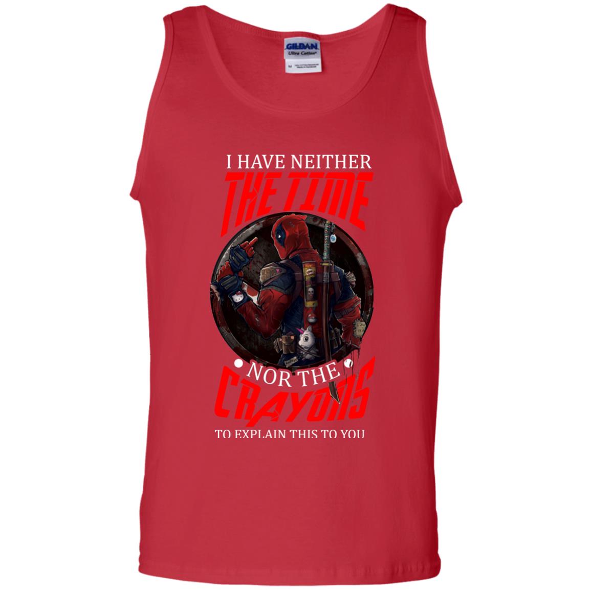 I Have Neither The Time Nor The Crayons To Explain This To You Movie Fan T-shirt Red