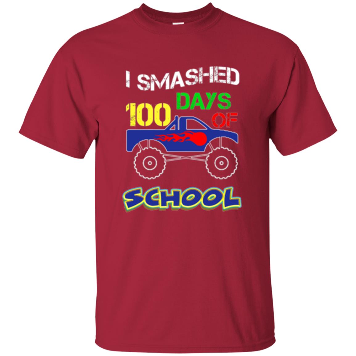 Trucker T-shirt I Smashed 100 Day Of School Cardinal