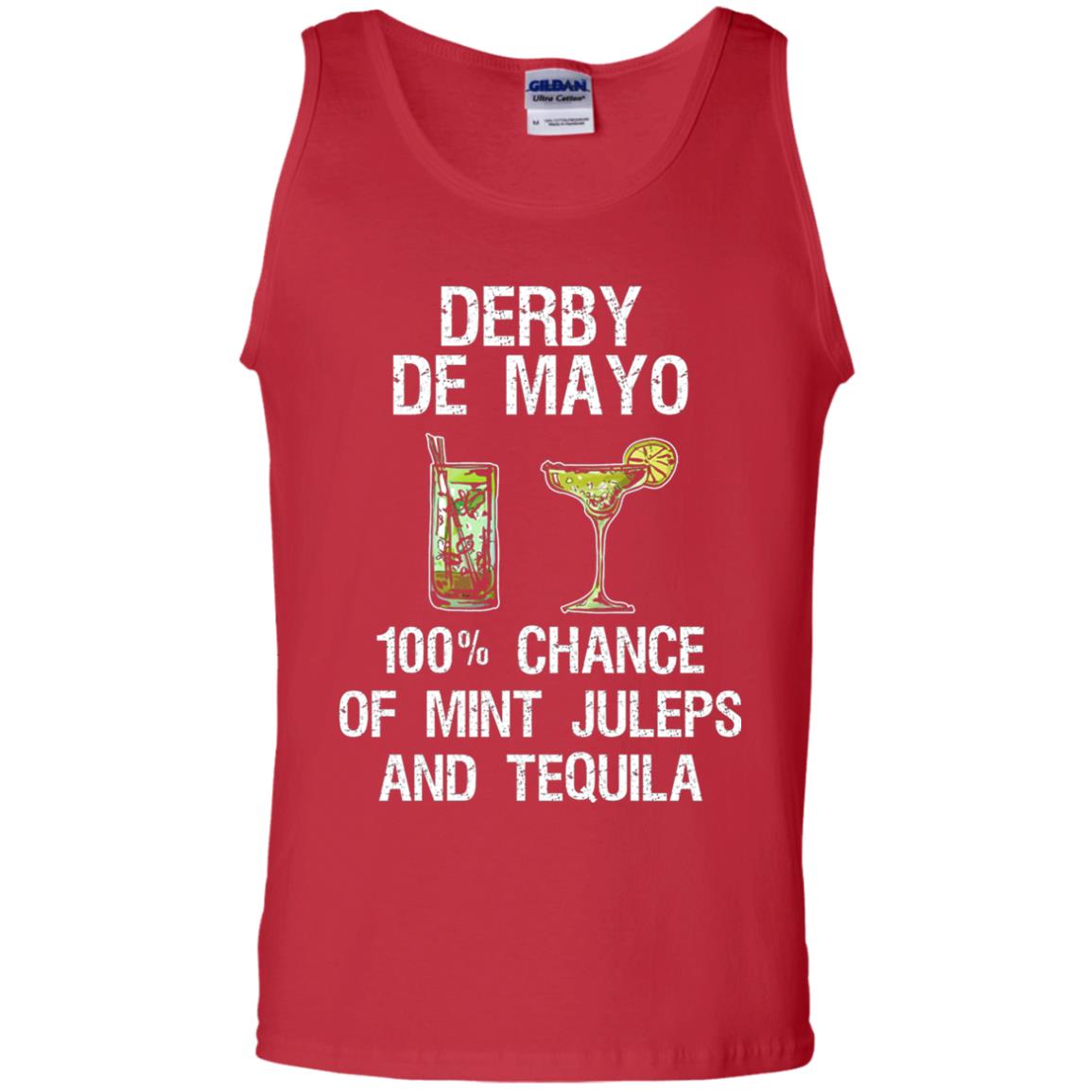 Derby De Mayo T-shirt 100_ Chance Of Mint Juleps And Tequiila Red