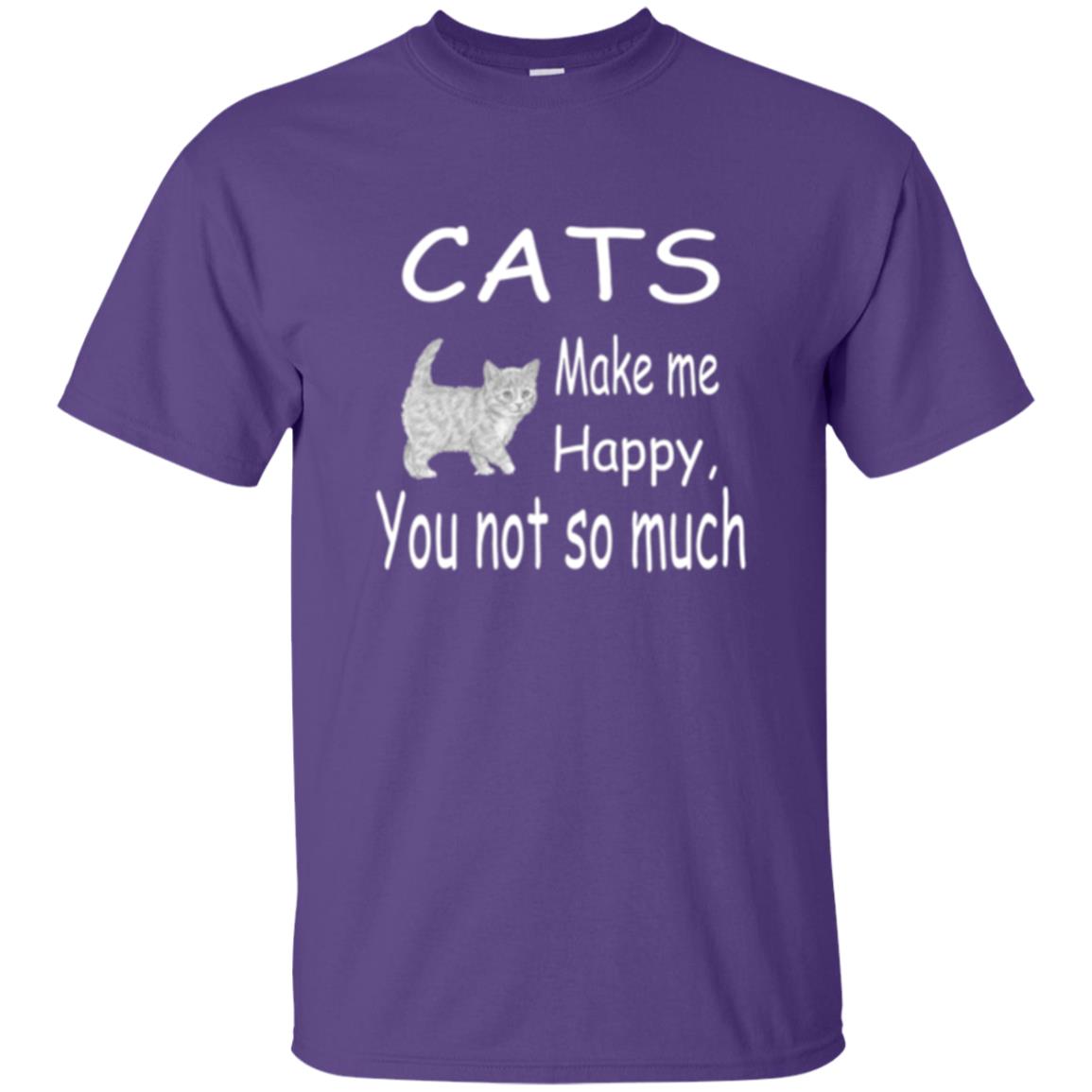 Cat Lover T-shirt Cats Make Me Happy You Not So Much Purple