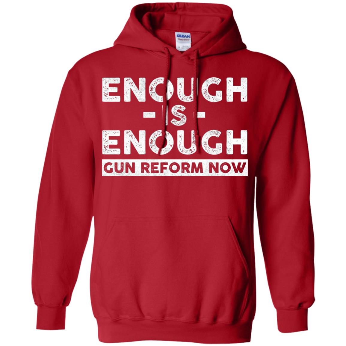 Enough Is Enough Gun Reform Now Gun Control T-shirt Red
