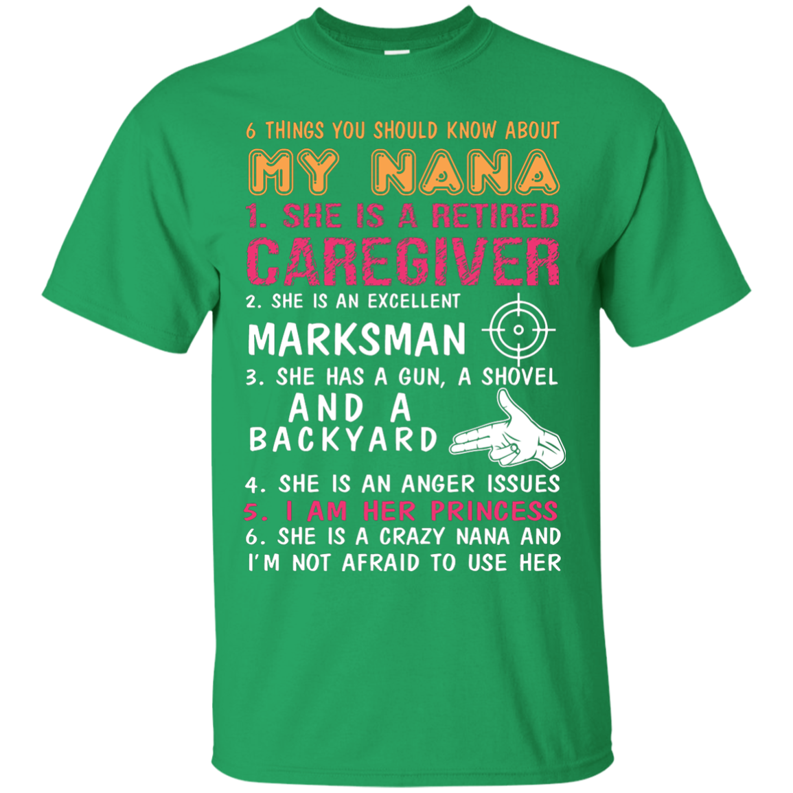Family T-Shirt 6 Things You Should Know About My Nana Irish Green