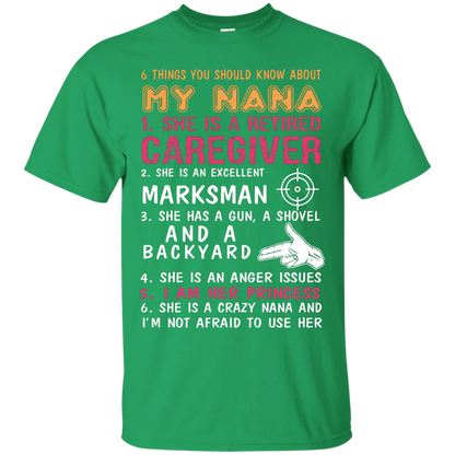 Family T-Shirt 6 Things You Should Know About My Nana Irish Green