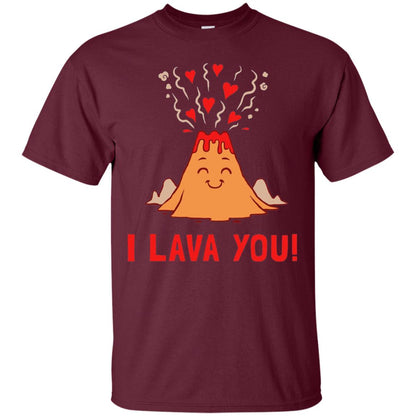 Funny Volcano Valentines Love T-shirt I Lava You T-shirt Maroon