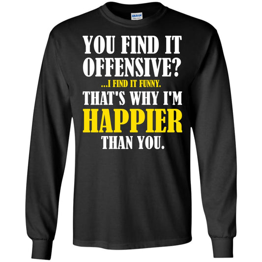 You Find It Offensive I Find It Funny T-shirt Black