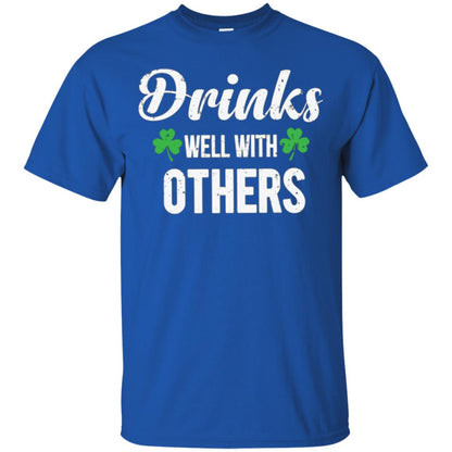 Drinks Well With Others St. Patrick_s Day T-shirt Royal