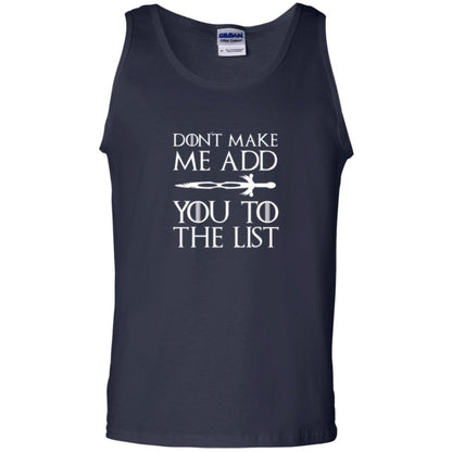 Games Of Thrones T-shirt Don_t Make Me Add You To List Navy