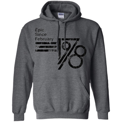Epic Since February 1978 Birthday Gift T-shirt Dark Heather