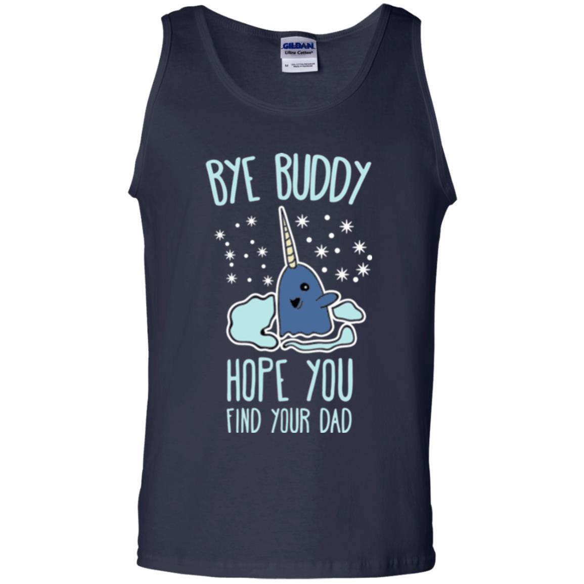Family T-shirt Bye Buddy Hope You Find Your Dad Navy