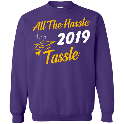 All The Hassle For A 2019 Tassel Graduation Gift Shirt Purple