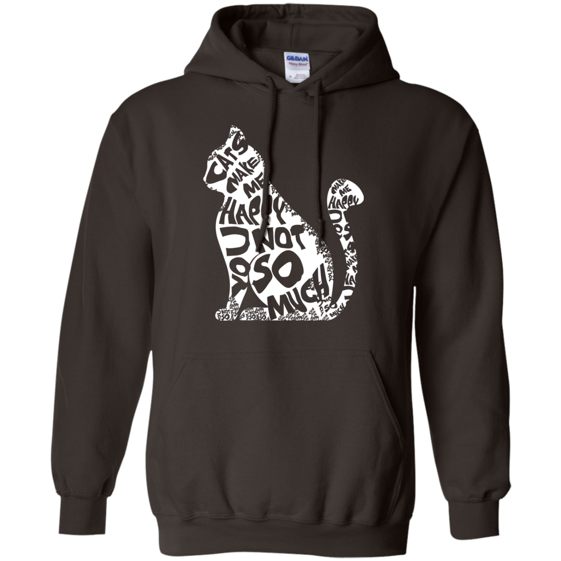 Cat Lover T-shirt Cat Make Me Happy You Not So Much Dark Chocolate