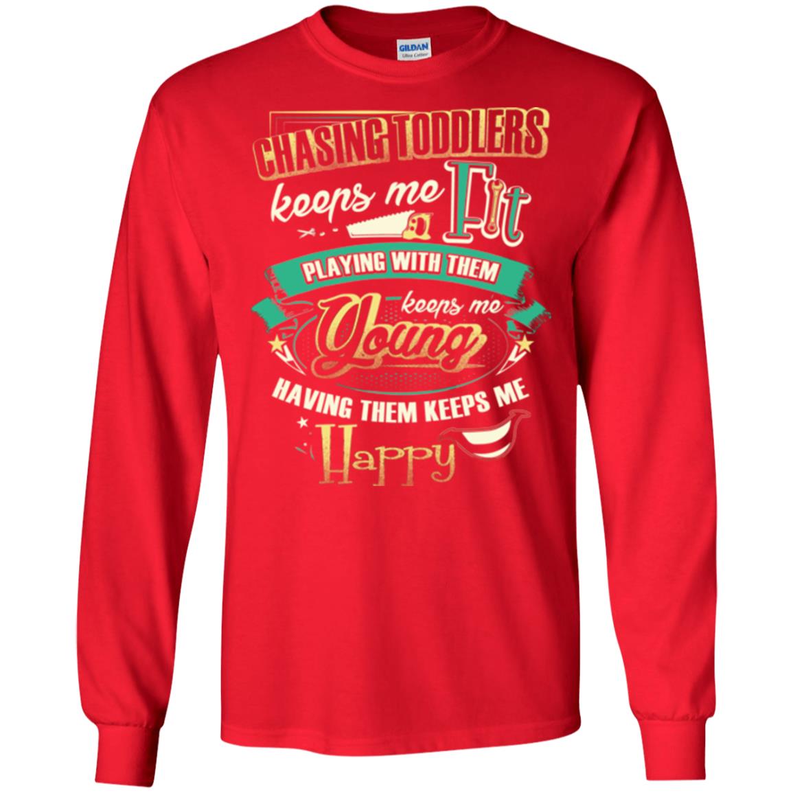 Chasing Toddlers Keeps Me Fit Shirt Red