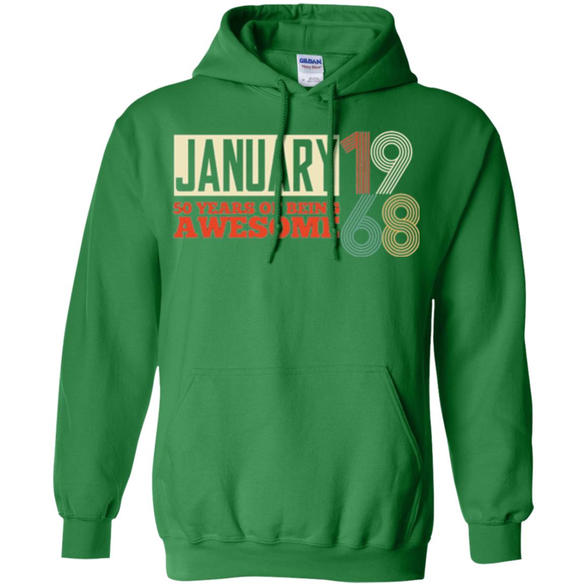 Birthday T-shirt January 1968 50 Years Of Being Awesome Irish Green