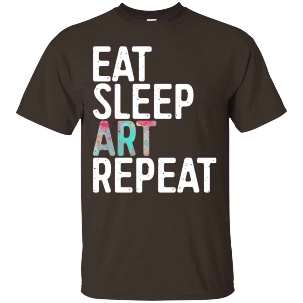 Art Lover T-shirt Eat Sleep Art Repeat Dark Chocolate