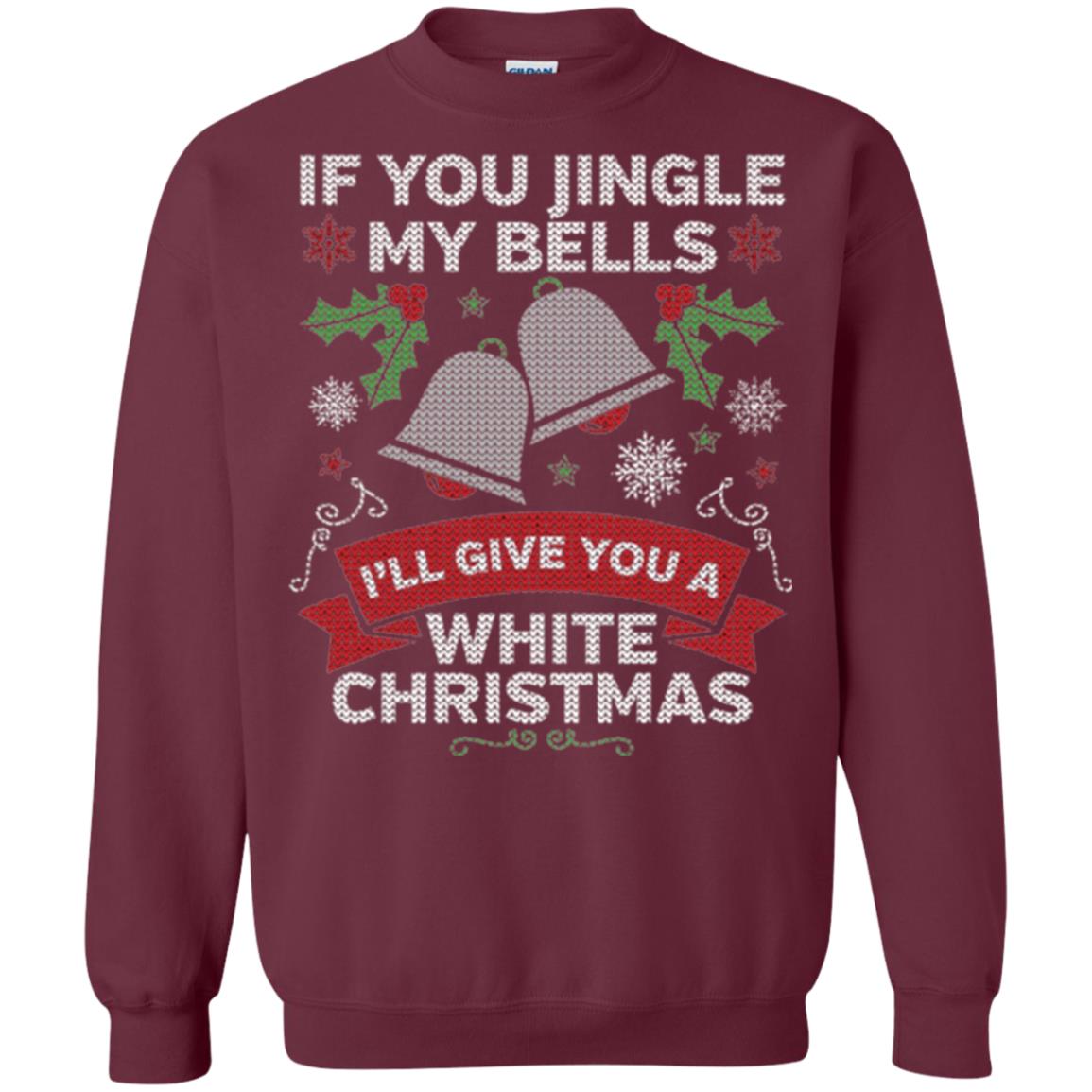 Christmas T-shirt If You Jingle My Bells Maroon