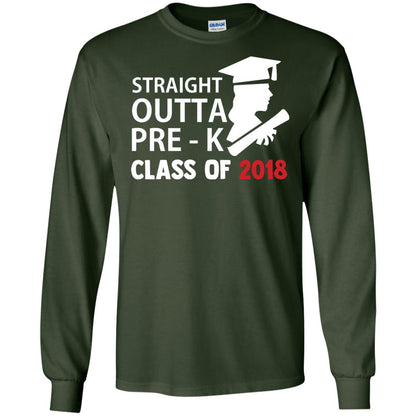 Straight Outta Pre-k Class Of 2018 Preschool Graduation Shirt Forest Green