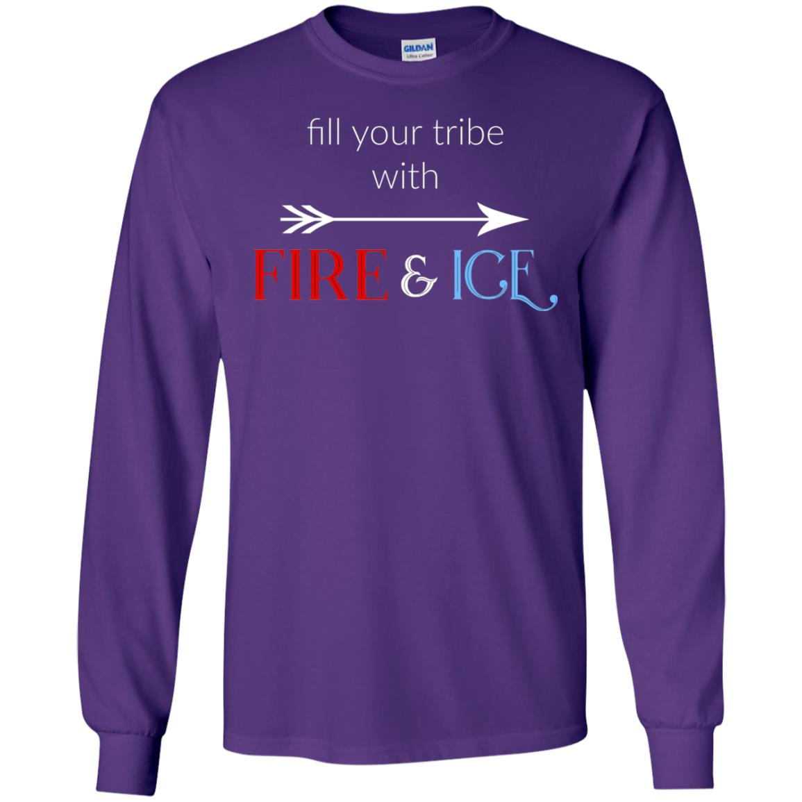 Fill Your Tribe With Fire Ice Tribe Shirt Purple