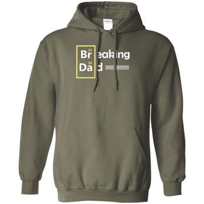 Breaking Dad Father_s Day Shirt Military Green