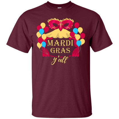 Mardi Gras T-shirt Y_all Maroon