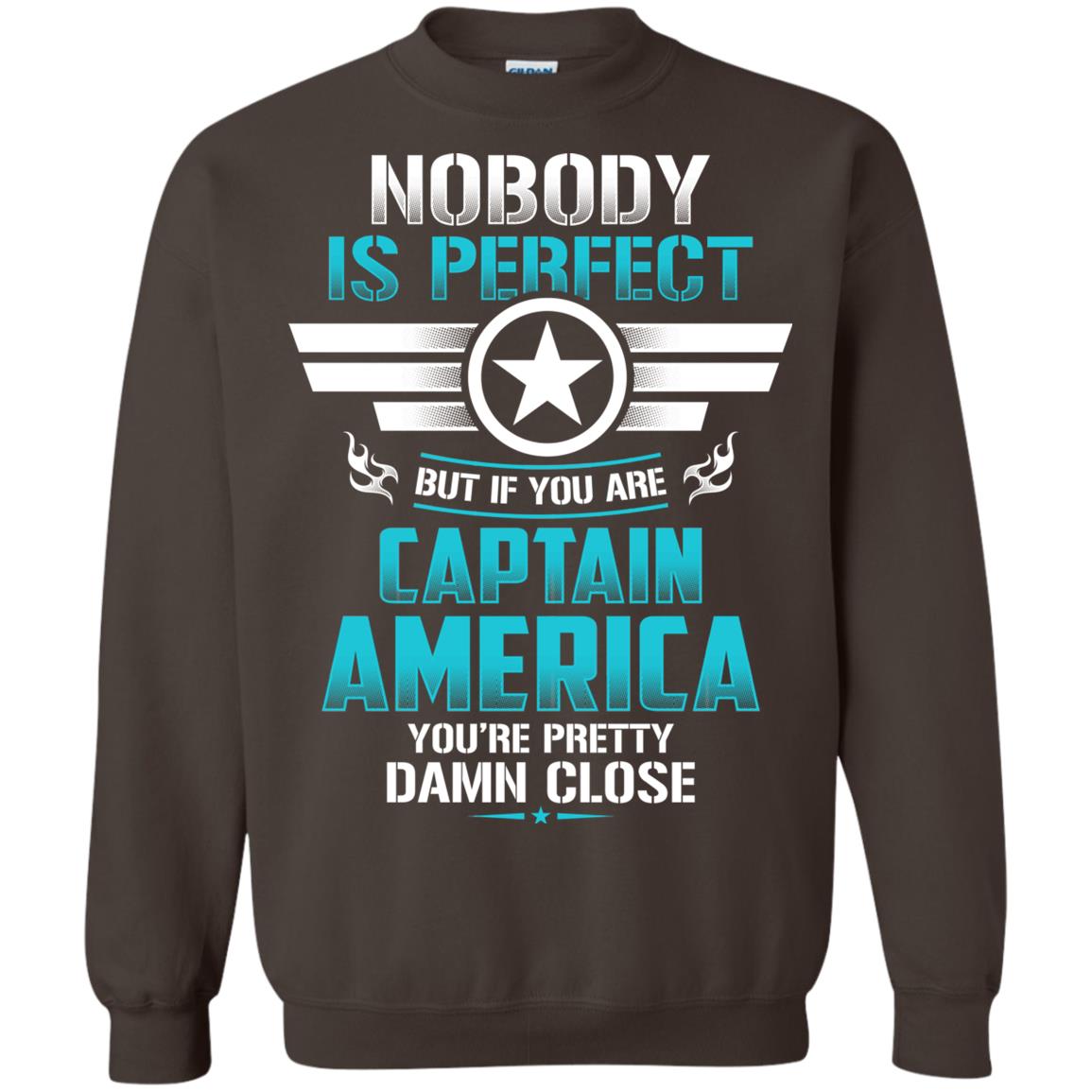 Nobody Is Perfect But If You Are Captain America You_re Pretty Damn Close Movie Fan T-shirt Dark Chocolate