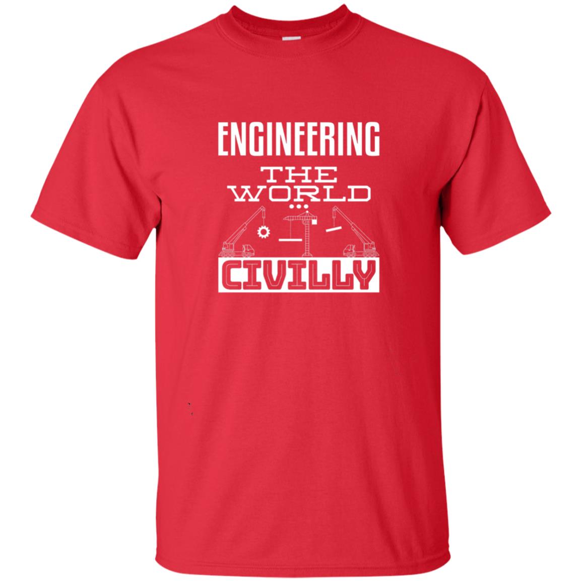 Engineering The World Civilly Civil Engineer T-shirt Red