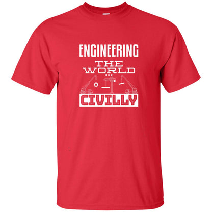 Engineering The World Civilly Civil Engineer T-shirt Red