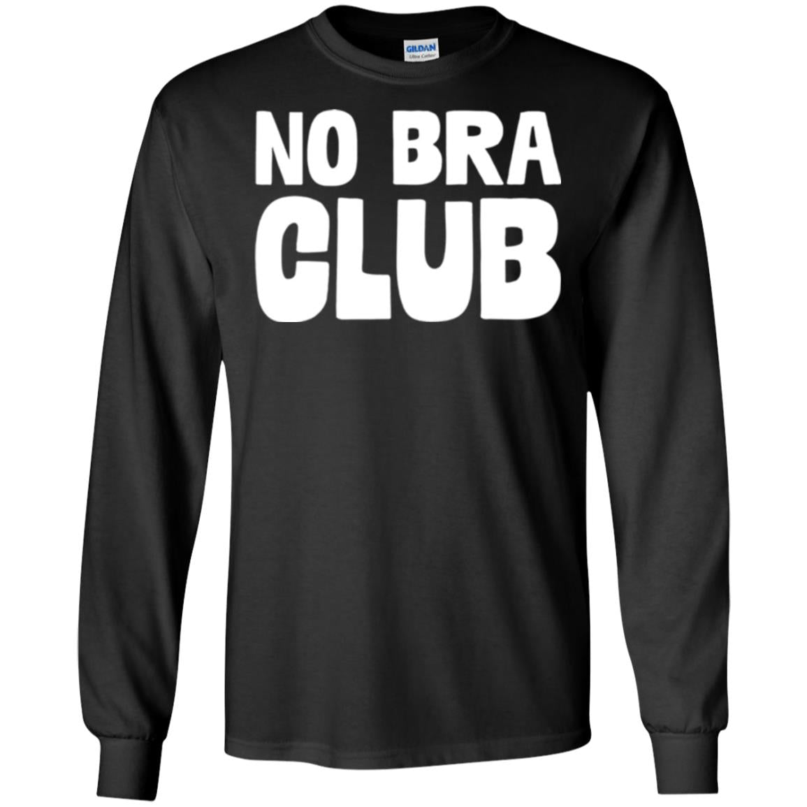 No Bra Club T-shirt Funny Feminist Women No Bra Black