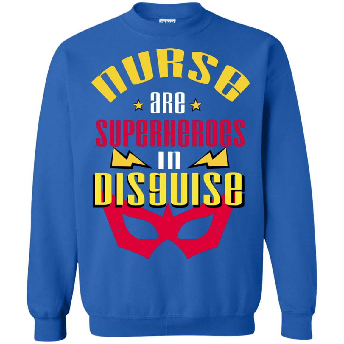Nurse Are Superheroes In Disguise Movie Fan T-shirt Royal