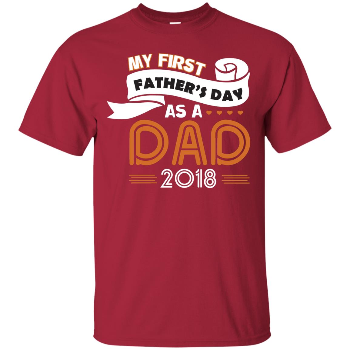 My First Father_s Day As A Dad 2018 Daddy Shirt Cardinal