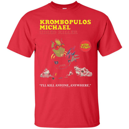 Film T-shirt Krombopulos Michael Hired Killer Red